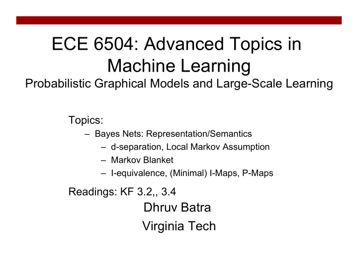 ece 6504 advanced topics in machine learning
