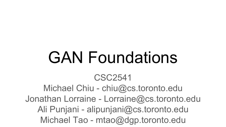 gan foundations