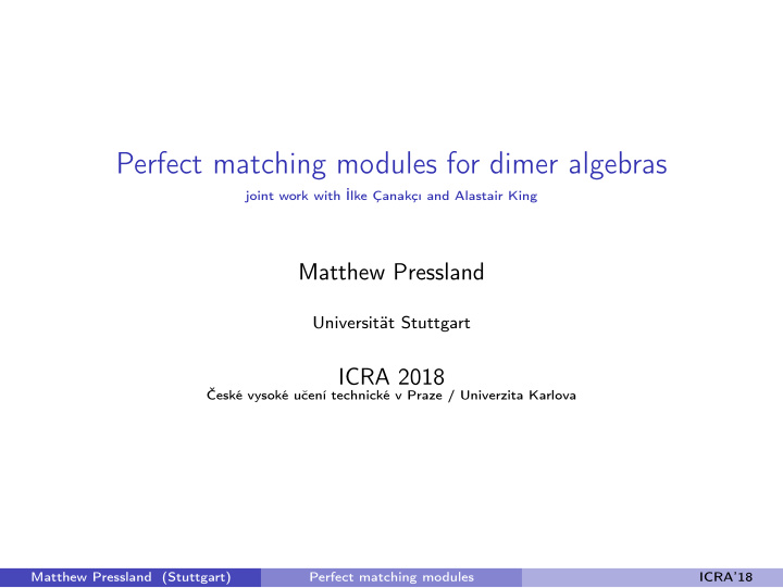 perfect matching modules for dimer algebras