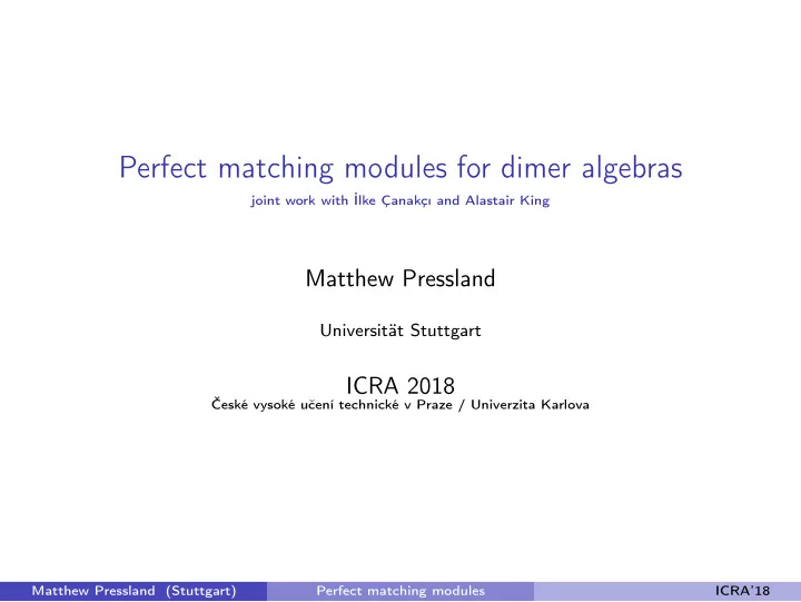 perfect matching modules for dimer algebras