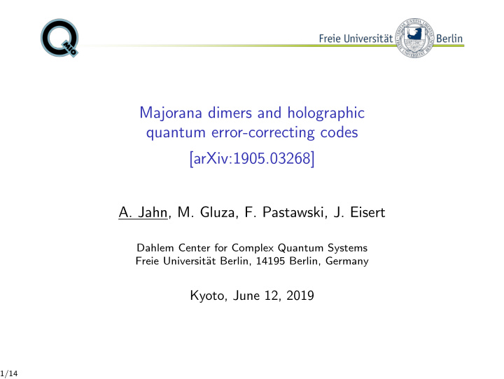 majorana dimers and holographic quantum error correcting