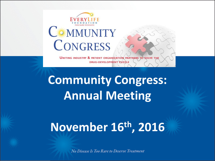 community congress annual meeting november 16 th 2016