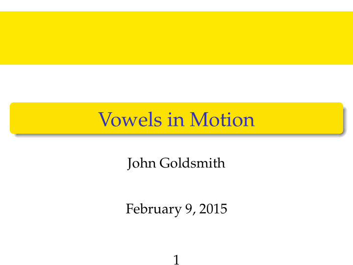 vowels in motion