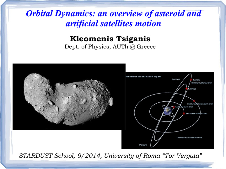 orbital dynamics an overview of asteroid and artificial