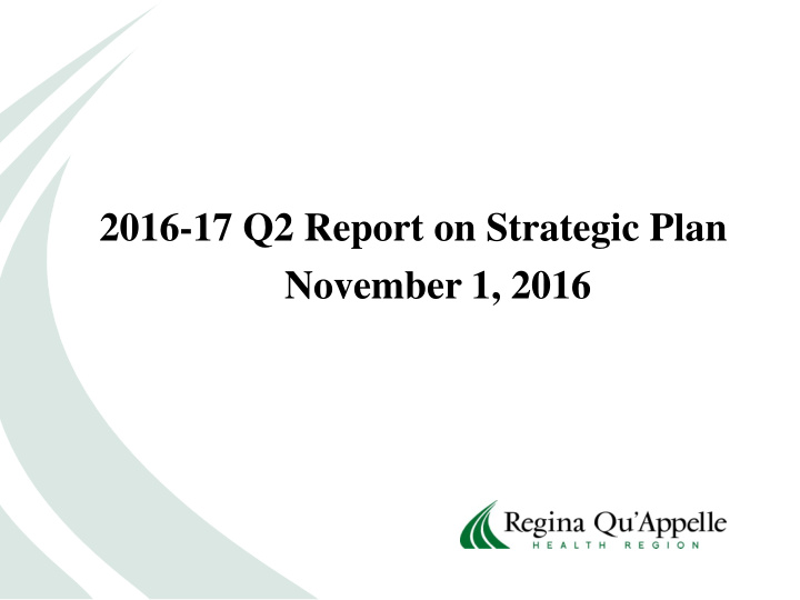 2016 17 q2 report on strategic plan november 1 2016