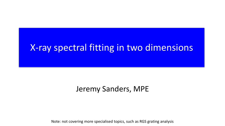 x ray spectral fitting in two dimensions