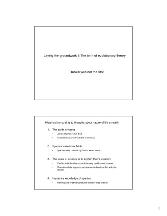 1 Carolus Linnaeus: I will name them all   Carl van Linn (1707-1778), Swedish   proponent