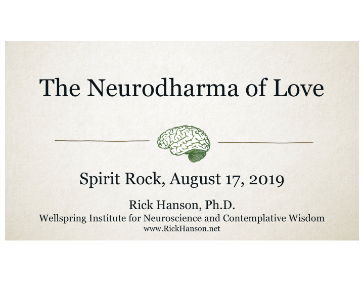 the neurodharma of love