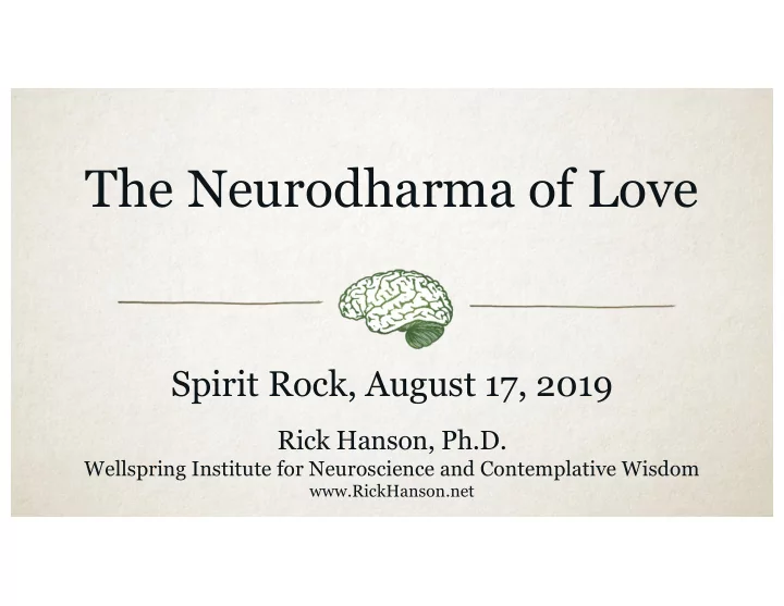 the neurodharma of love