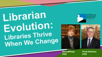 Gina Millsap  Thad Hartman  CEO  COS  Our story  Photo by Topeka and Shawnee County Public Library,