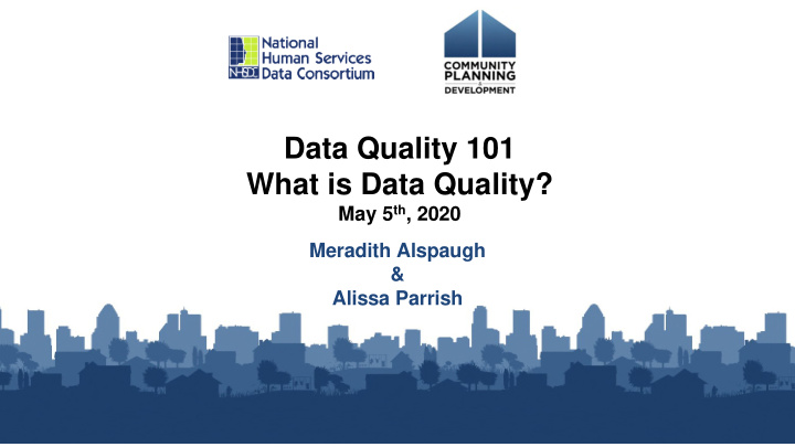 data quality 101 what is data quality