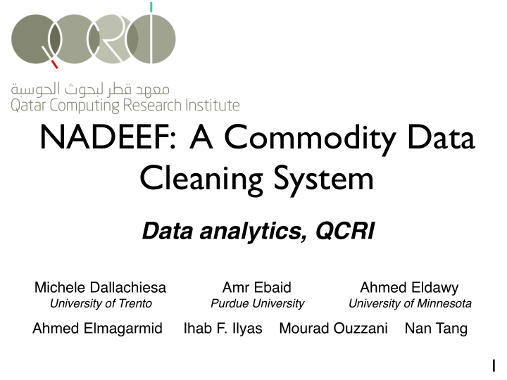 nadeef a commodity data cleaning system