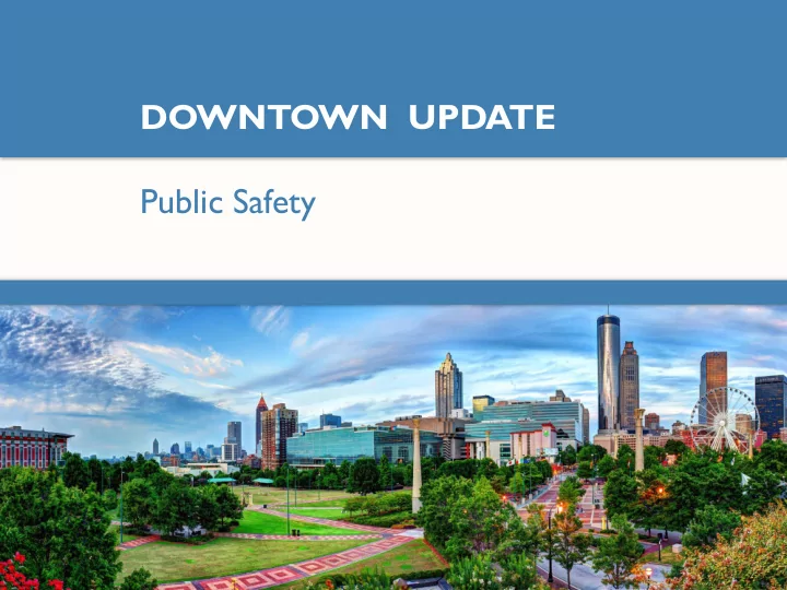 downtown update