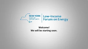 Welcome!  We will be starting soon.  The Low-Income Forum on Energy Presents:  Update on ESCOs