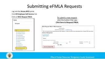 Submitting eFMLA Requests Log into the Access MCG portal. Click HR Employee Self-Service link.