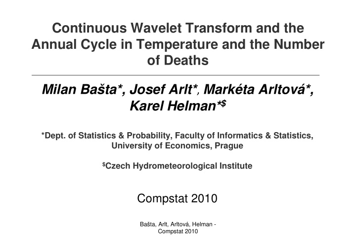 continuous wavelet transform and the annual cycle in