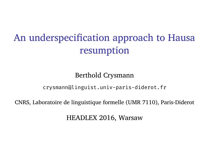 an underspecifjcation approach to hausa resumption