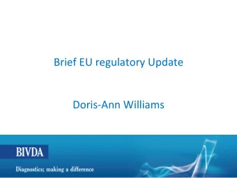 Brief  EU  regulatory  Update        Doris-Ann  Williams