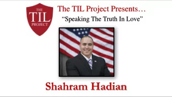 Shahram Hadian  Shahram Hadian  Born in Iran (governed by Shariah)  Proud U.S. Citizen