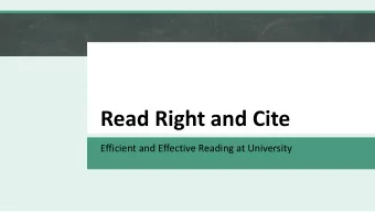 Read Right and Cite  Efficient and Effective Reading at University  Managing the Reading Load