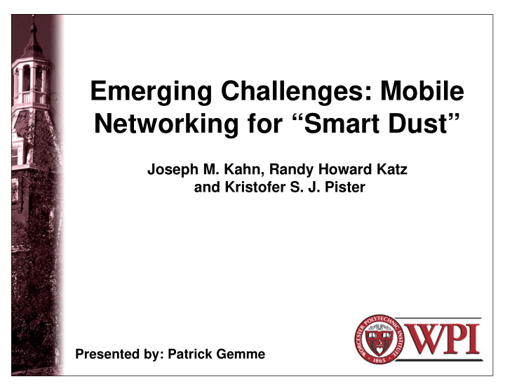 emerging challenges mobile networking for smart dust