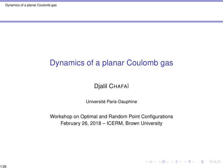 dynamics of a planar coulomb gas