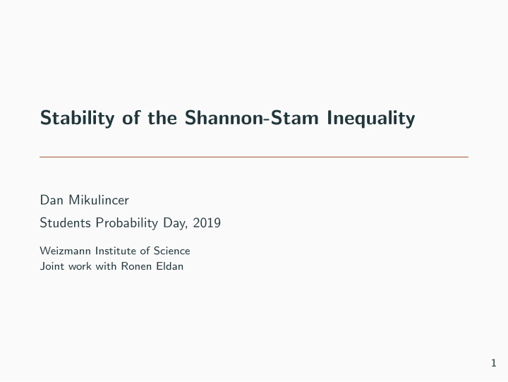 stability of the shannon stam inequality