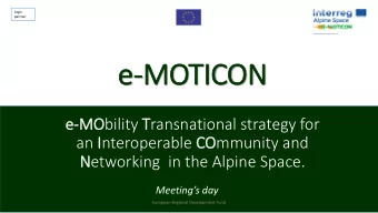 e-MOTICON  e-MO  MObility Transnational strategy for  an Interoperable CO  COmmunity and
