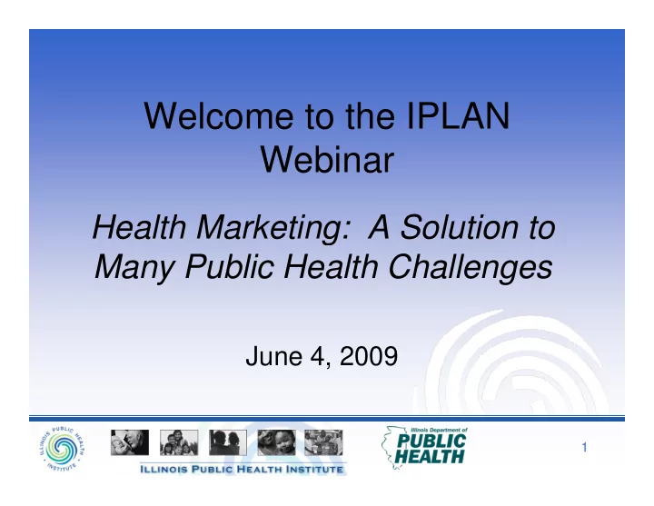 welcome to the iplan webinar webinar