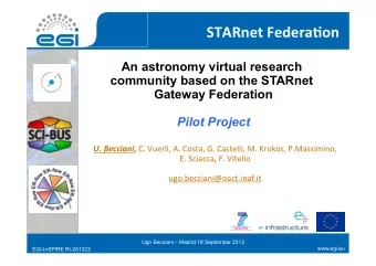 STARnet  Federa.on  An astronomy virtual research  community based on the STARnet  Gateway