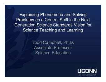 Explaining Phenomena and Solving  Problems as a Central Shift in the Next  Generation Science