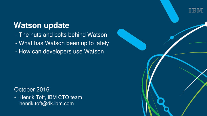 watson update