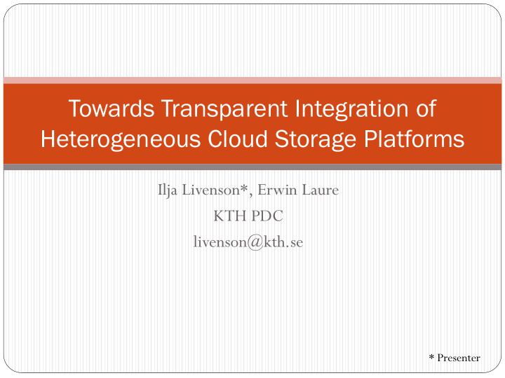 heterogeneous cloud storage platforms