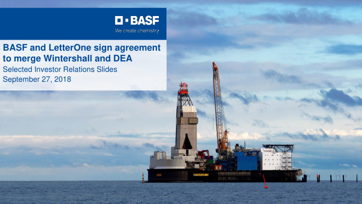 basf and letterone sign agreement to merge wintershall