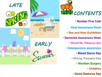 EAR  ARLY  World No Tobacco day  Osteoporosis awareness  Blood Donor Day  Wrong