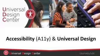 Accessibility (A11y) &amp; Universal Design  Understand  Principles of universal design