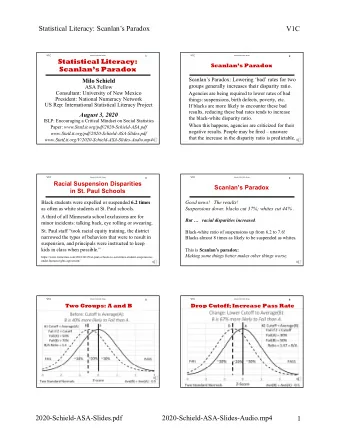 Statistical Literacy: Scanlans Paradox  V1C  V1C  V1C  Schield: 2020 ASA Slides  1  Schield: