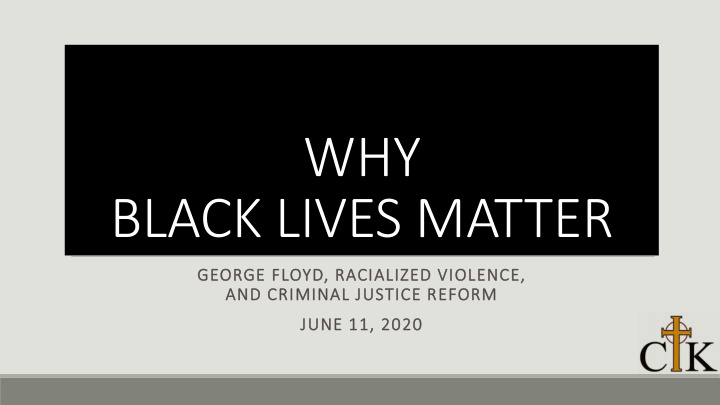 why black lives matter