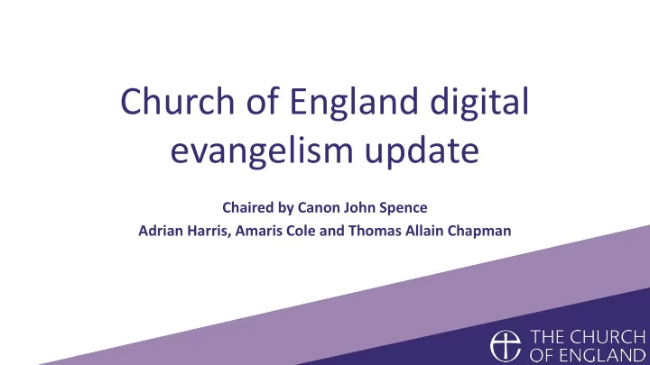 church of england digital evangelism update