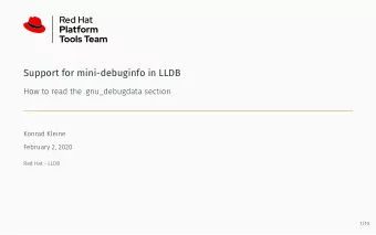 Support for mini-debuginfo in LLDB  How to read the .gnu_debugdata section  Konrad Kleine  February
