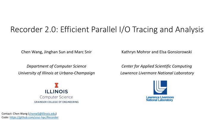 recorder 2 0 efficient parallel i o tracing and analysis
