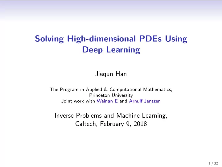 solving high dimensional pdes using deep learning