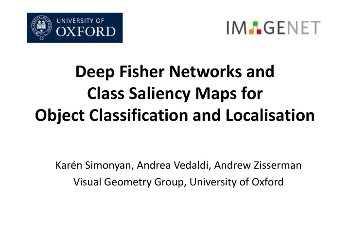 deep fisher networks and class saliency maps for object