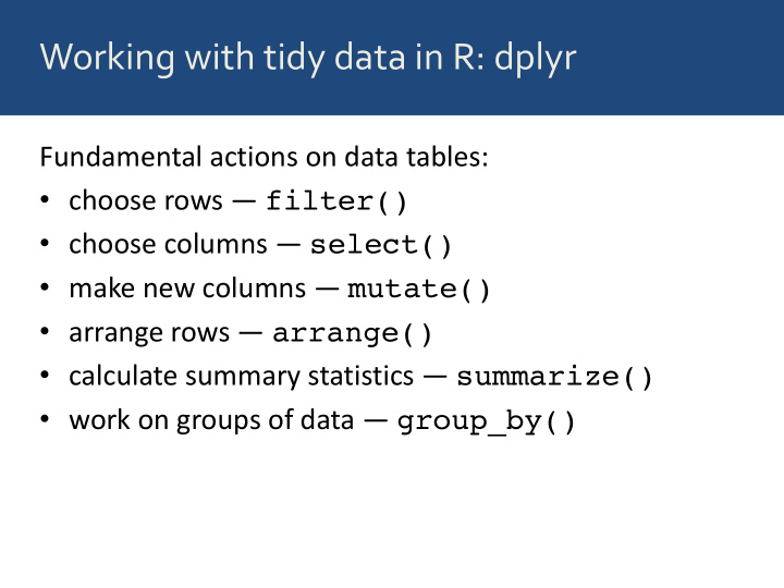 working with tidy data in r dplyr