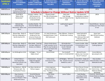 Schedule is Subject to Change Without Notice Update 3/29  DNA &amp; Dinosaurs pt1  10:00-10:55 a.m.