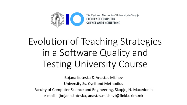 evolution of teaching strategies in a software quality