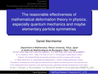 The reasonable effectiveness of  mathematical deformation theory in physics,  especially quantum