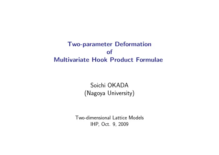 two parameter deformation of multivariate hook product