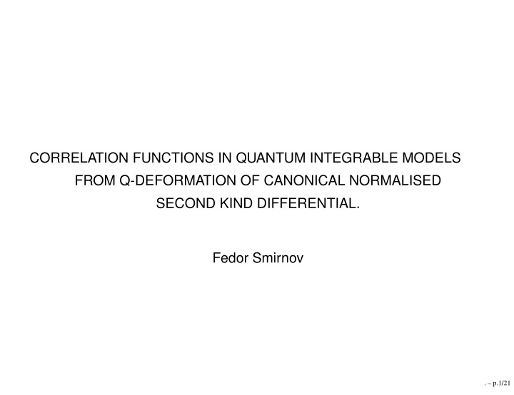 correlation functions in quantum integrable models from q