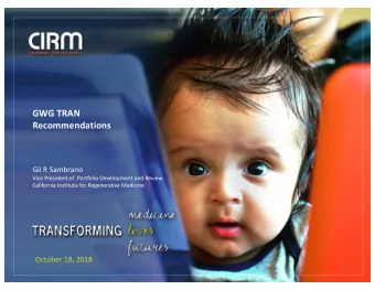 GWG TRAN  Recommendations  Gil R Sambrano  Vice President of  Portfolio Development and Review